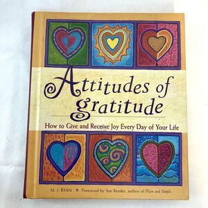 Attitudes Of Gratitude Hardcover Book Self-Help Inspirational Give & Receive Joy